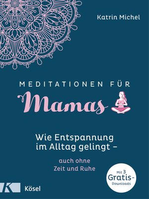 cover image of Meditationen für Mamas